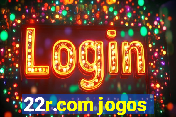 22r.com jogos